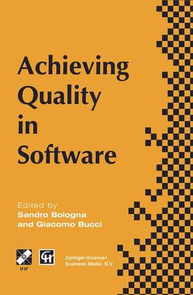 Bologna / Bucci |  Achieving Quality in Software | Buch |  Sack Fachmedien