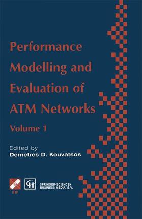 Kouvatsos |  Performance Modelling and Evaluation of ATM Networks | Buch |  Sack Fachmedien