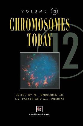 Henriquez-Gil / Puertas / Parker |  Chromosomes Today | Buch |  Sack Fachmedien