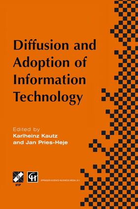 Pries-Heje / Kautz | Diffusion and Adoption of Information Technology | Buch | 978-0-412-75600-9 | sack.de