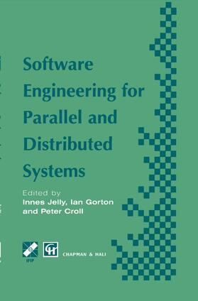 Jelly / Gorton / Croll |  Software Engineering for Parallel and Distributed Systems | Buch |  Sack Fachmedien