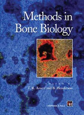 Henderson / Arnett |  Methods in Bone Biology | Buch |  Sack Fachmedien