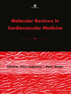 Lindpaintner / Ganten |  Molecular Reviews in Cardiovascular Medicine | Buch |  Sack Fachmedien