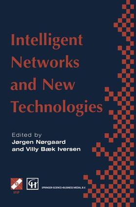 Norgaard / Iversen |  Intelligent Networks and Intelligence in Networks | Buch |  Sack Fachmedien