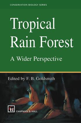 Goldsmith |  Tropical Rain Forest: A Wider Perspective | Buch |  Sack Fachmedien