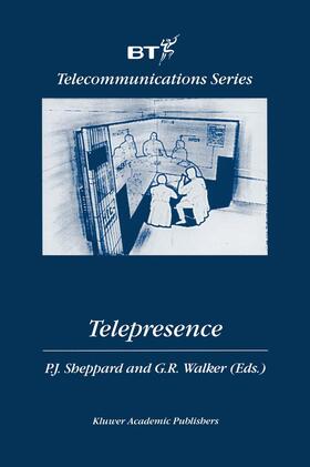 Sheppard / Walker |  Telepresence | Buch |  Sack Fachmedien