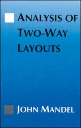 Mandel |  The Analysis of Two-Way Layouts | Buch |  Sack Fachmedien
