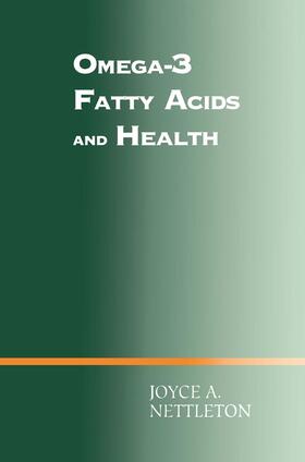 Nettleton |  Omega-3 Fatty Acids and Health | Buch |  Sack Fachmedien