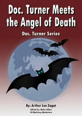 Zagat / Allam |  Doc. Turner Meets the Angel of Death | eBook | Sack Fachmedien