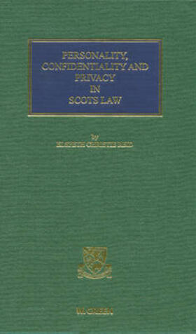 Reid | Personality, Confidentiality and Privacy in Scots Law | Buch | 978-0-414-01681-1 | sack.de