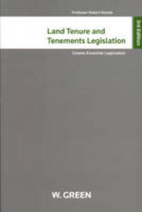 Rennie | Land Tenure and Tenements Legislation | Buch | 978-0-414-01787-0 | sack.de