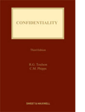 Toulson / Phipps |  Confidentiality | Buch |  Sack Fachmedien