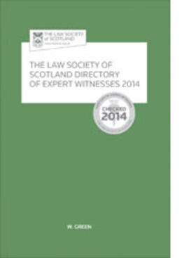  The Law Society of Scotland Directory of Expert Witness 2014 | Buch |  Sack Fachmedien