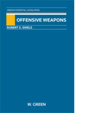 Shiels | Offensive Weapons | Buch | 978-0-414-03167-8 | sack.de