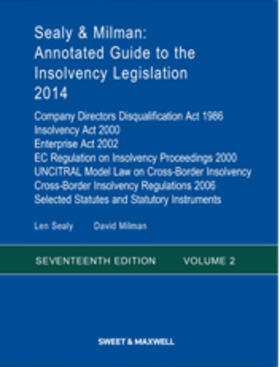 Sealy / Milman |  Sealy & Milman: Annotated Guide to the Insolvency Legislation 2014 | Buch |  Sack Fachmedien