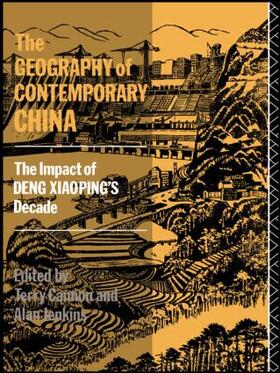 Cannon |  The Geography of Contemporary China | Buch |  Sack Fachmedien