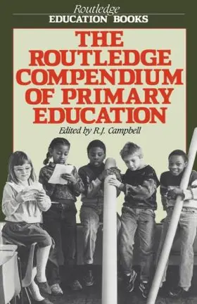 Campbell |  The Routledge Compendium of Primary Education | Buch |  Sack Fachmedien