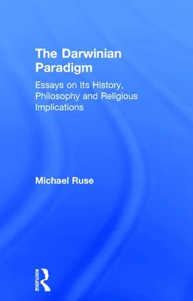 Ruse |  The Darwinian Paradigm | Buch |  Sack Fachmedien