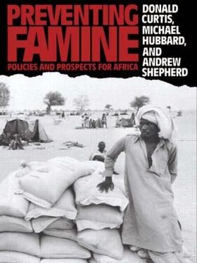 Curtis / Hubbard / Shepherd |  Preventing Famine | Buch |  Sack Fachmedien