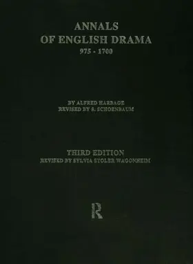 Harbage / Wagonheim |  The Annals of English Drama 975-1700 | Buch |  Sack Fachmedien