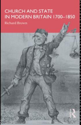 Brown |  Church and State in Modern Britain 1700-1850 | Buch |  Sack Fachmedien
