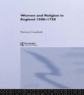 Crawford |  Women and Religion in England | Buch |  Sack Fachmedien