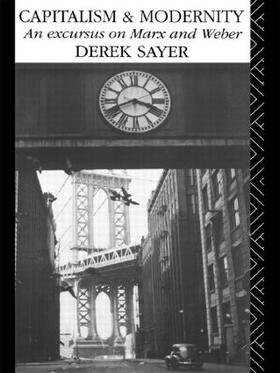 Sayer |  Capitalism and Modernity | Buch |  Sack Fachmedien