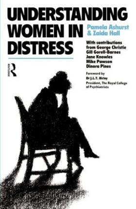 Ashurst / Hall |  Understanding Women in Distress | Buch |  Sack Fachmedien