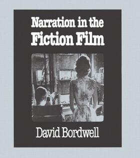 Bordwell |  Narration in the Fiction Film | Buch |  Sack Fachmedien