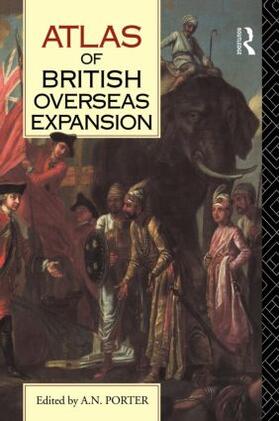Porter |  Atlas of British Overseas Expansion | Buch |  Sack Fachmedien
