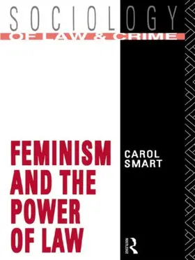 Smart |  Feminism and the Power of Law | Buch |  Sack Fachmedien