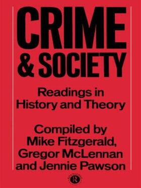 Fitzgerald / McLennan / Pawson |  Crime and Society | Buch |  Sack Fachmedien