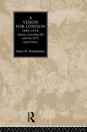 Pennybacker |  A Vision for London, 1889-1914 | Buch |  Sack Fachmedien