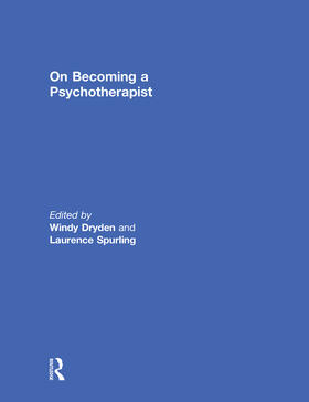 Dryden / Spurling |  On Becoming a Psychotherapist | Buch |  Sack Fachmedien