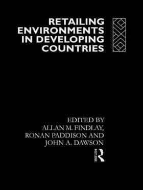 Findlay / Dawson / Paddison |  Retailing Environments in Developing Countries | Buch |  Sack Fachmedien