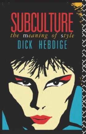 Hebdige |  Subculture | Buch |  Sack Fachmedien