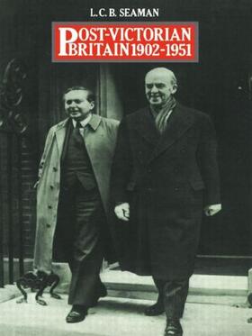 Seaman |  Post-Victorian Britain 1902-1951 | Buch |  Sack Fachmedien