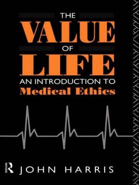 Harris |  The Value of Life | Buch |  Sack Fachmedien