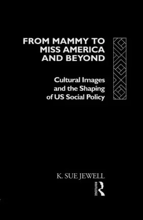 Jewell |  From Mammy to Miss America and Beyond | Buch |  Sack Fachmedien