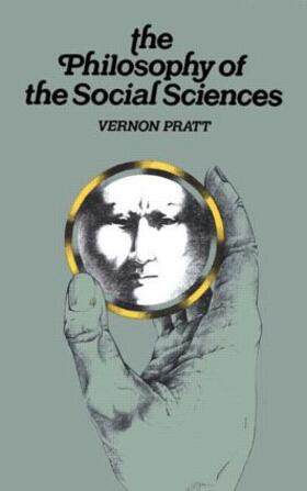 Pratt |  Philosophy and the Social Sciences | Buch |  Sack Fachmedien
