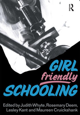 Cruickshank / Deem / Kant |  Girl Friendly Schooling | Buch |  Sack Fachmedien