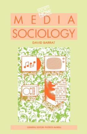 Barrat |  Media Sociology | Buch |  Sack Fachmedien