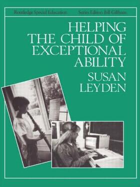 Leyden |  Helping the Child with Exceptional Ability | Buch |  Sack Fachmedien