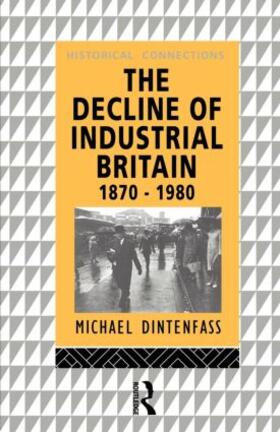 Dintenfass |  The Decline of Industrial Britain | Buch |  Sack Fachmedien