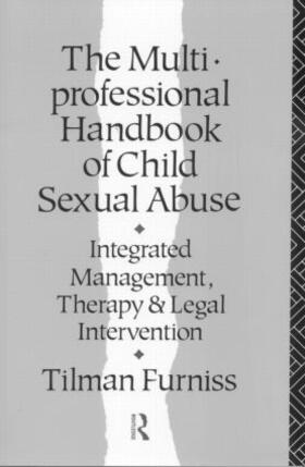 Furniss |  The Multiprofessional Handbook of Child Sexual Abuse | Buch |  Sack Fachmedien