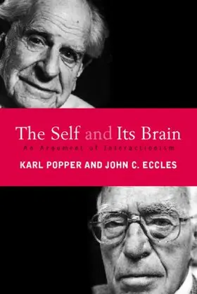 Eccles / Popper |  The Self and Its Brain | Buch |  Sack Fachmedien