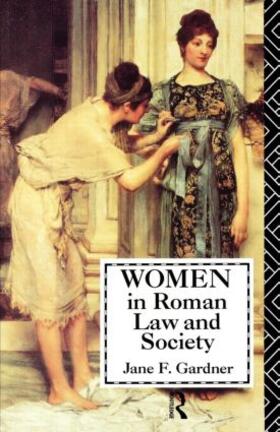 Gardner |  Women in Roman Law and Society | Buch |  Sack Fachmedien