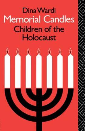 Wardi |  Memorial Candles: Children of the Holocaust | Buch |  Sack Fachmedien