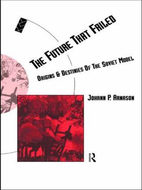 Arnason |  The Future That Failed | Buch |  Sack Fachmedien