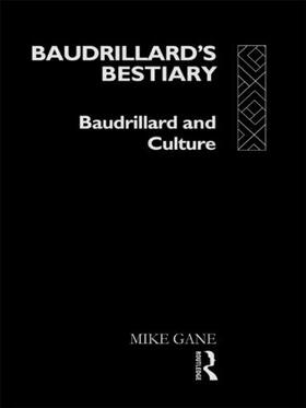 Gane |  Baudrillard's Bestiary | Buch |  Sack Fachmedien